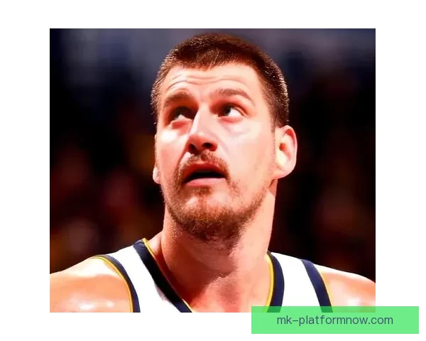约基奇17分41秒完成三双刷新纪录位列NBA历史第五快